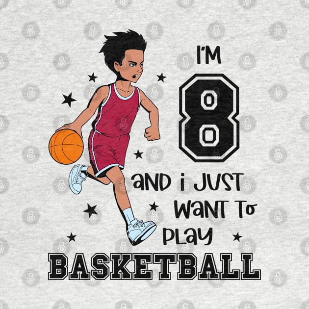 Boy plays basketball - I am 8 by Modern Medieval Design